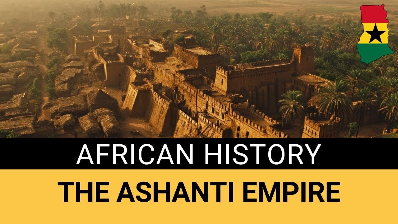 Unveiling the Golden Empire: Exploring the Majestic Ashanti Kingdom